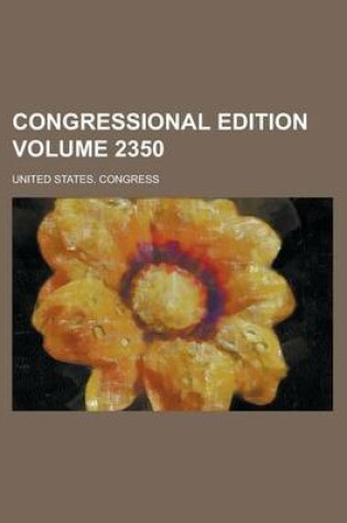 Cover of Congressional Edition Volume 2350