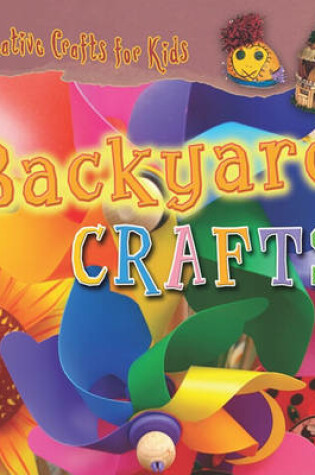 Cover of Backyard Crafts