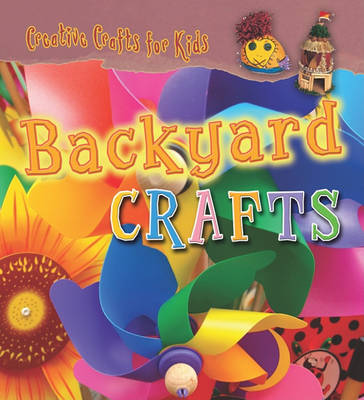 Book cover for Backyard Crafts