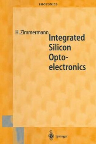 Cover of Integrated Silicon Optoelectronics
