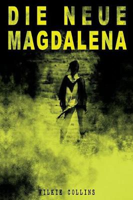 Book cover for Die Neue Magdalena