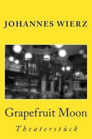 Cover of Grapefruit Moon