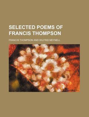 Book cover for Selected Poems of Francis Thompson