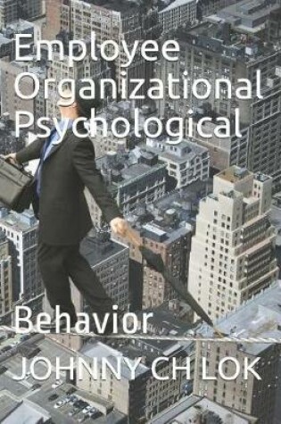 Cover of Employee Organizational Psychological