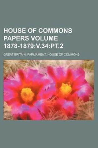 Cover of House of Commons Papers Volume 1878-1879