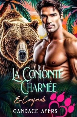 Cover of La Conjointe Charmée