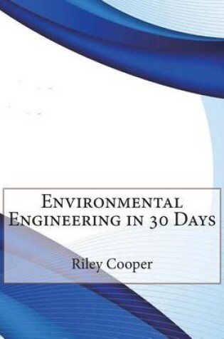 Cover of Environmental Engineering in 30 Days