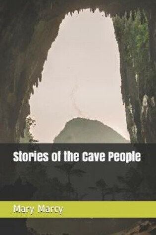 Cover of Stories of the Cave People