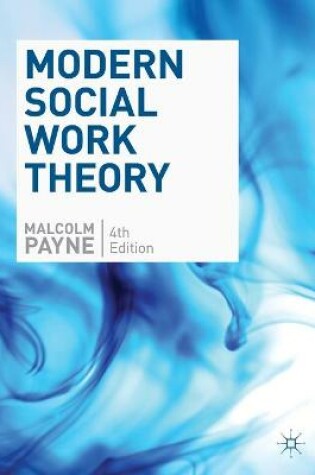 Cover of Modern Social Work Theory