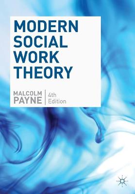 Book cover for Modern Social Work Theory