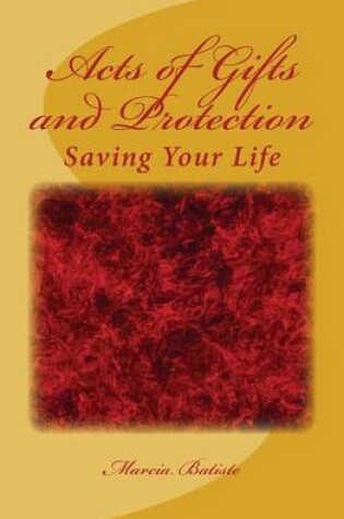 Cover of Acts of Gifts and Protection