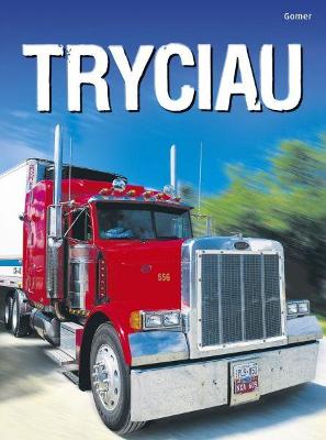 Book cover for Cyfres Dechrau Da: Tryciau