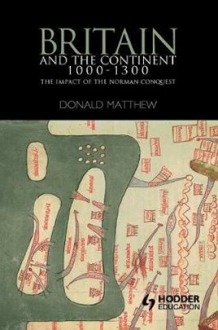 Cover of Britain and the Continent 1000-1300