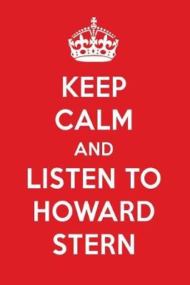 Book cover for Keep Calm and Listen to Howard Stern