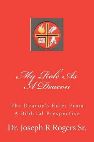 Cover of My Role As A Deacon