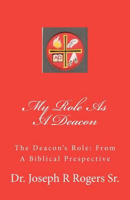 Book cover for My Role As A Deacon