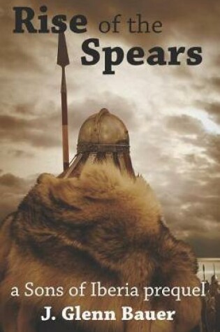 Cover of Rise of the Spears