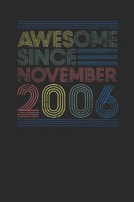 Book cover for Awesome Since November 2006