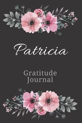 Cover of Patricia Gratitude Journal