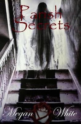 Cover of Parish Secrets