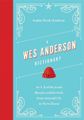 Cover of A Wes Anderson Dictionary