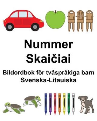 Book cover for Svenska-Litauiska Nummer/Skai&#269;iai Bildordbok för tvåspråkiga barn