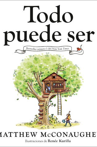 Cover of Todo puede ser (Just Because Spanish Edition)