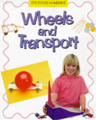 Cover of Wheels and Transport