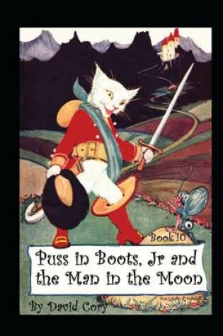 Cover of Puss in Boots, Jr. and the Man in the Moon