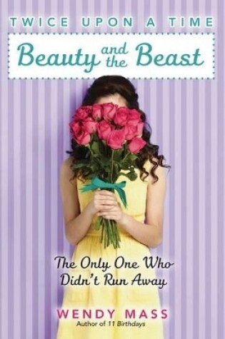 Cover of Twice Upon a Time: #3 Beauty and the Beast
