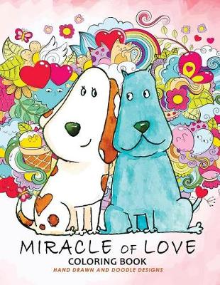 Book cover for Miracle of Love Coloring Book