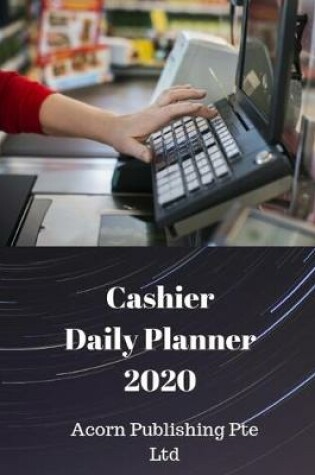 Cover of Cashier Daily Planner 2020