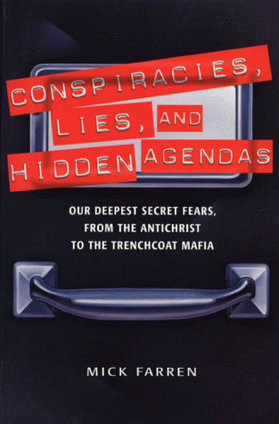 Book cover for Conspiracies, Lies, and Hidden Agendas