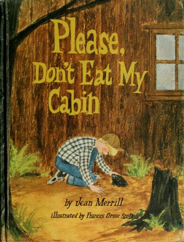 Book cover for Please, Don't Eat My Cabin