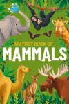 Book cover for My First Book of Mammals