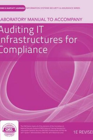 Cover of Laboratory Manual to Accompany Auditing It Infrastructure for Compliance