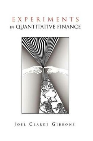 Cover of Experiments in Quantitative Finance