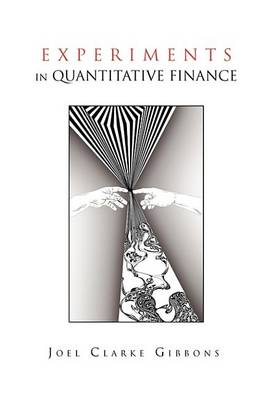 Book cover for Experiments in Quantitative Finance