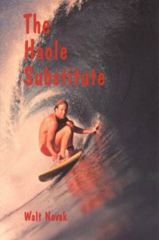 Cover of The Haole Substitute