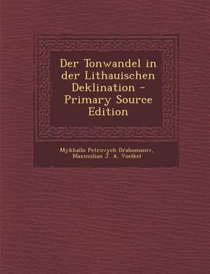 Book cover for Der Tonwandel in Der Lithauischen Deklination