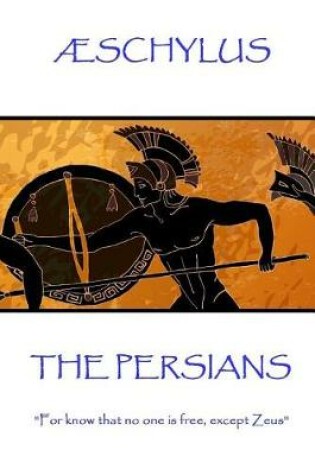 Cover of Æschylus - The Persians