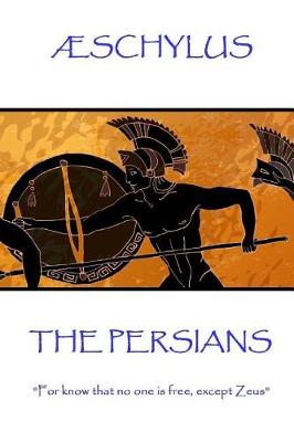 Book cover for Æschylus - The Persians