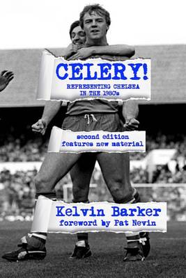 Book cover for Celery! Representing Chelsea in the 1980s