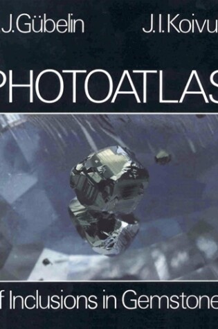 Cover of Photoatlas of Inclusions in Gemstones