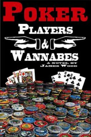 Cover of Poker Players and Wannabes