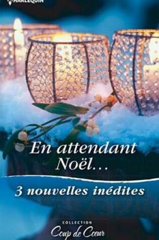 Cover of En Attendant Noel