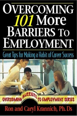 Cover of Overcoming 101 More Barriers to Employment