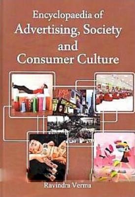 Book cover for Encyclopaedia of Advertising, Society and Consumer Culture