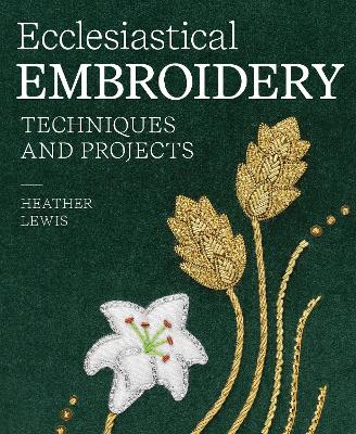 Book cover for Ecclesiastical Embroidery