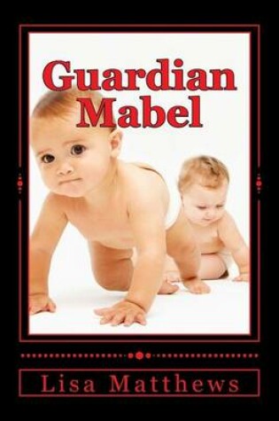 Cover of Guardian Mabel